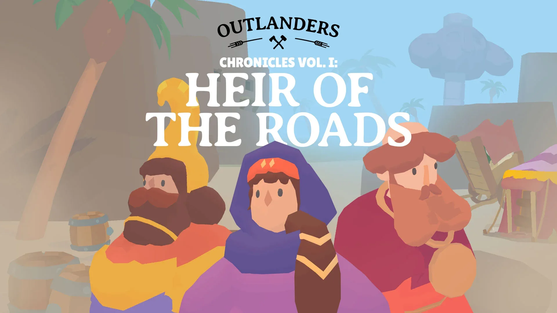 Outlanders: Heir of the Roads
