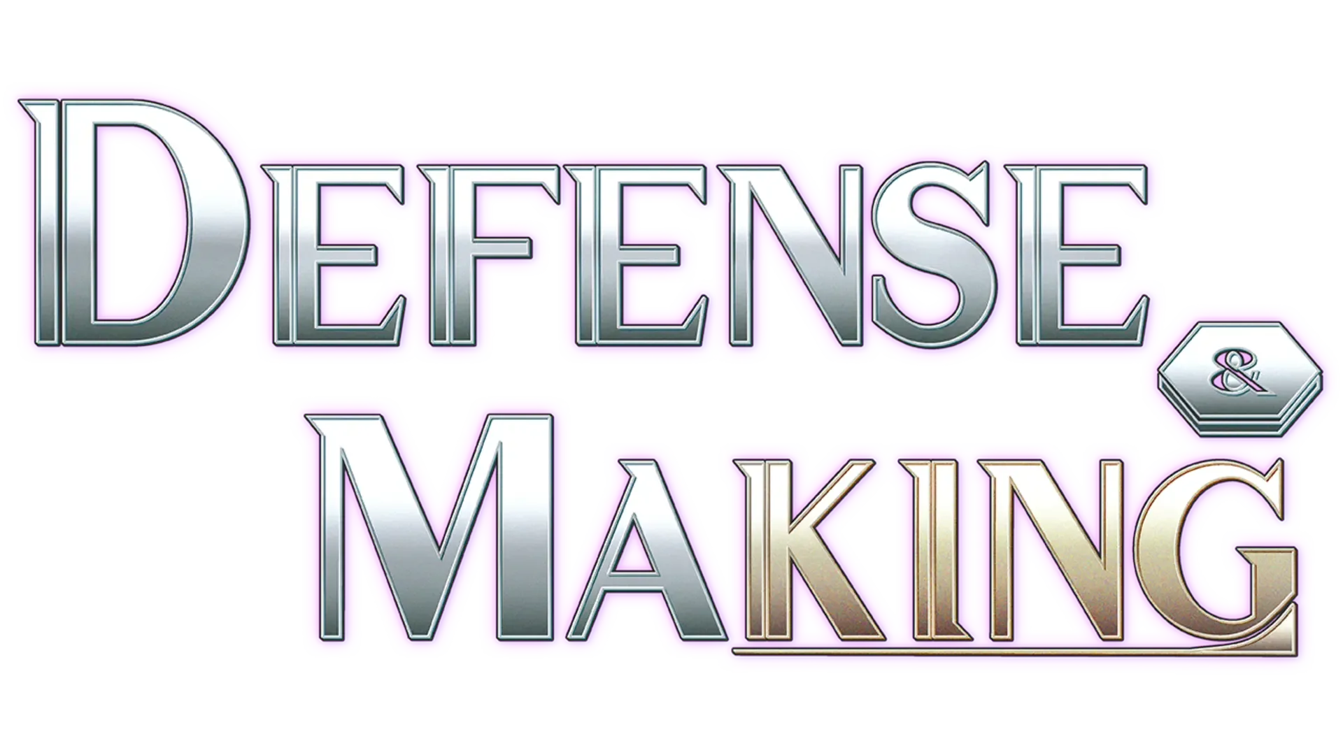 Defense & Making