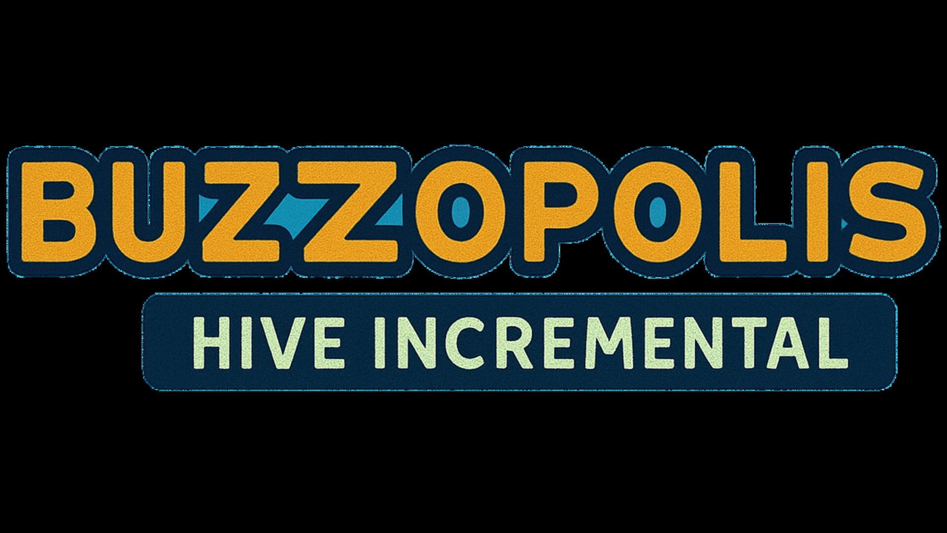 Buzzopolis: Hive Incremental