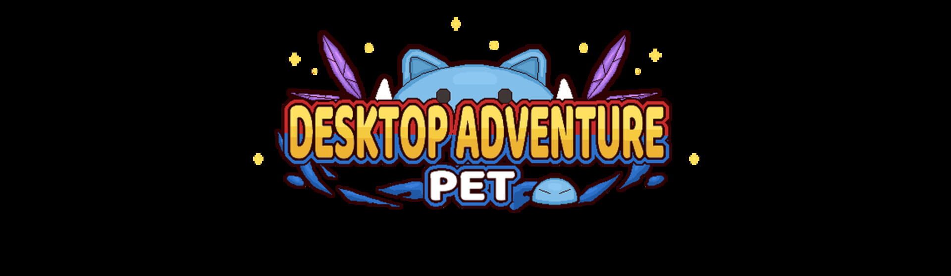 Pet Desktop Adventure