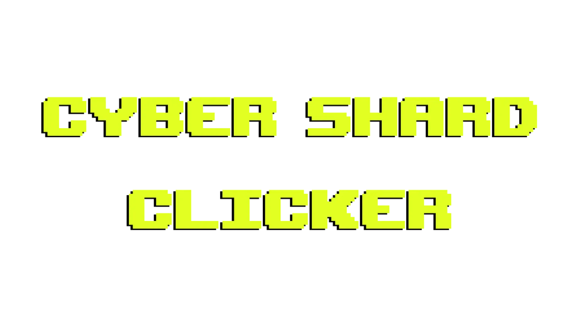 Cyber Shard Clicker