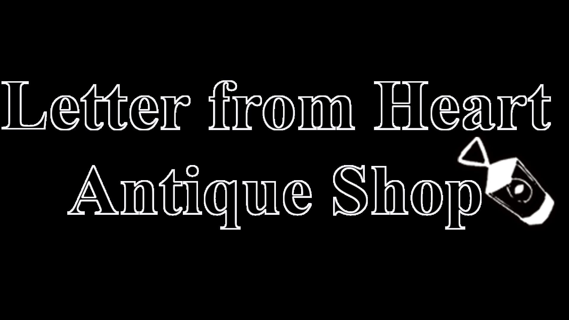 Letter From Heart Antique Shop