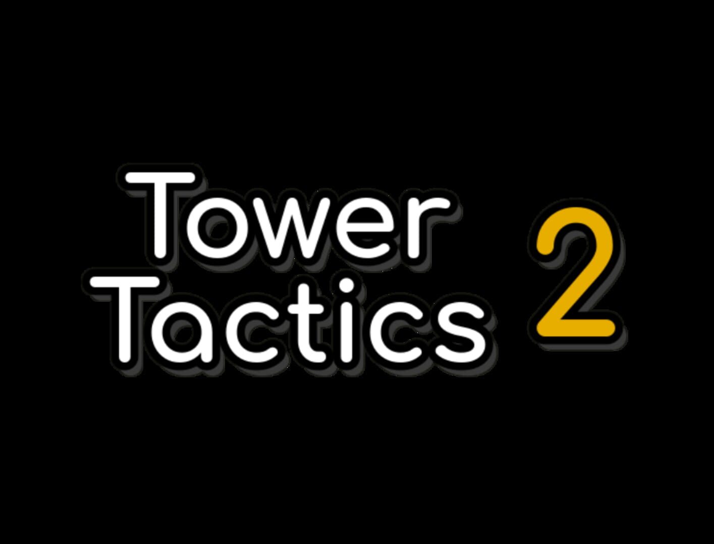 Tower Tactics 2