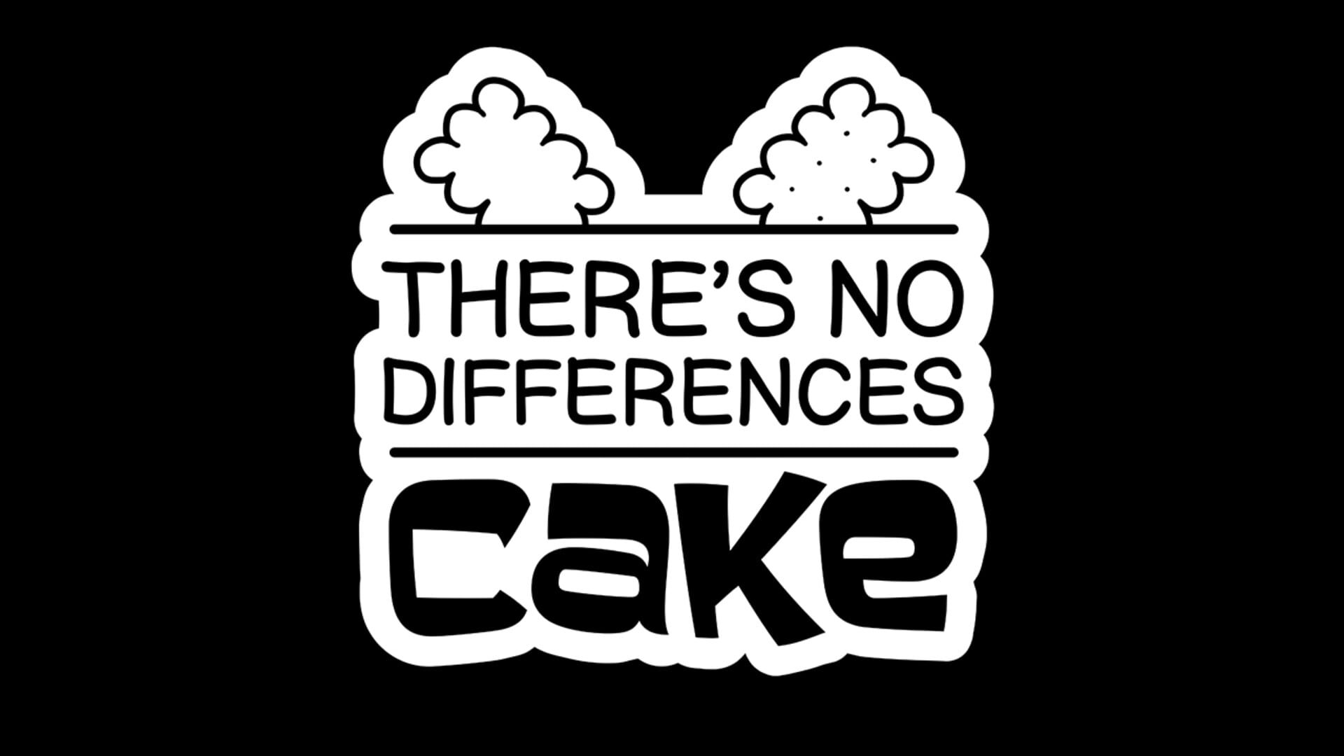 There's No Differences: Cake artwork