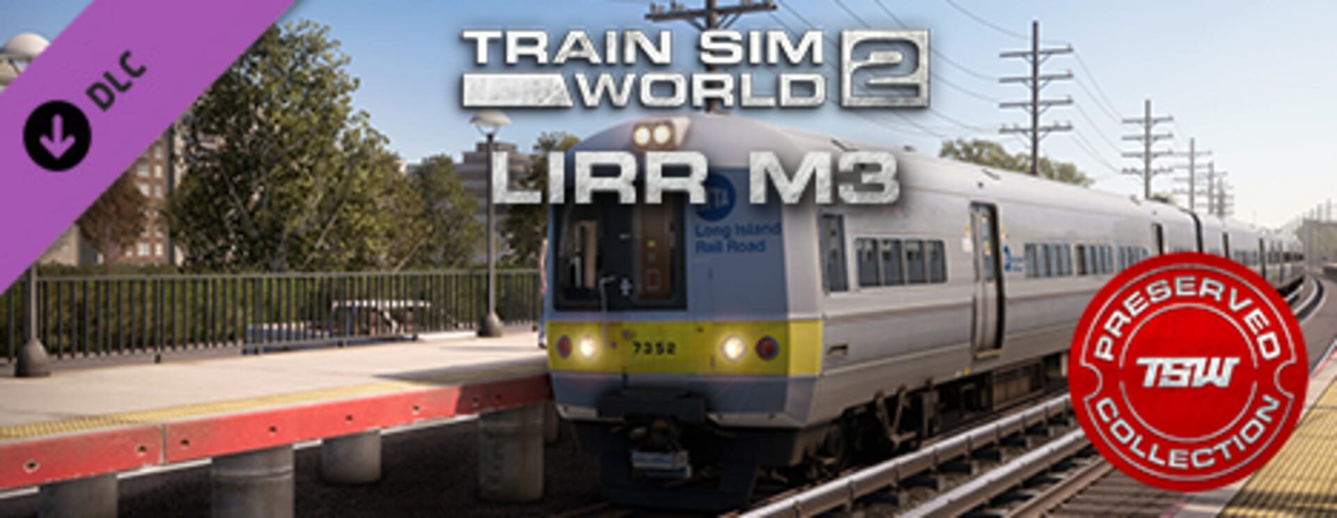 Train Sim World 2: LIRR M3 EMU Loco