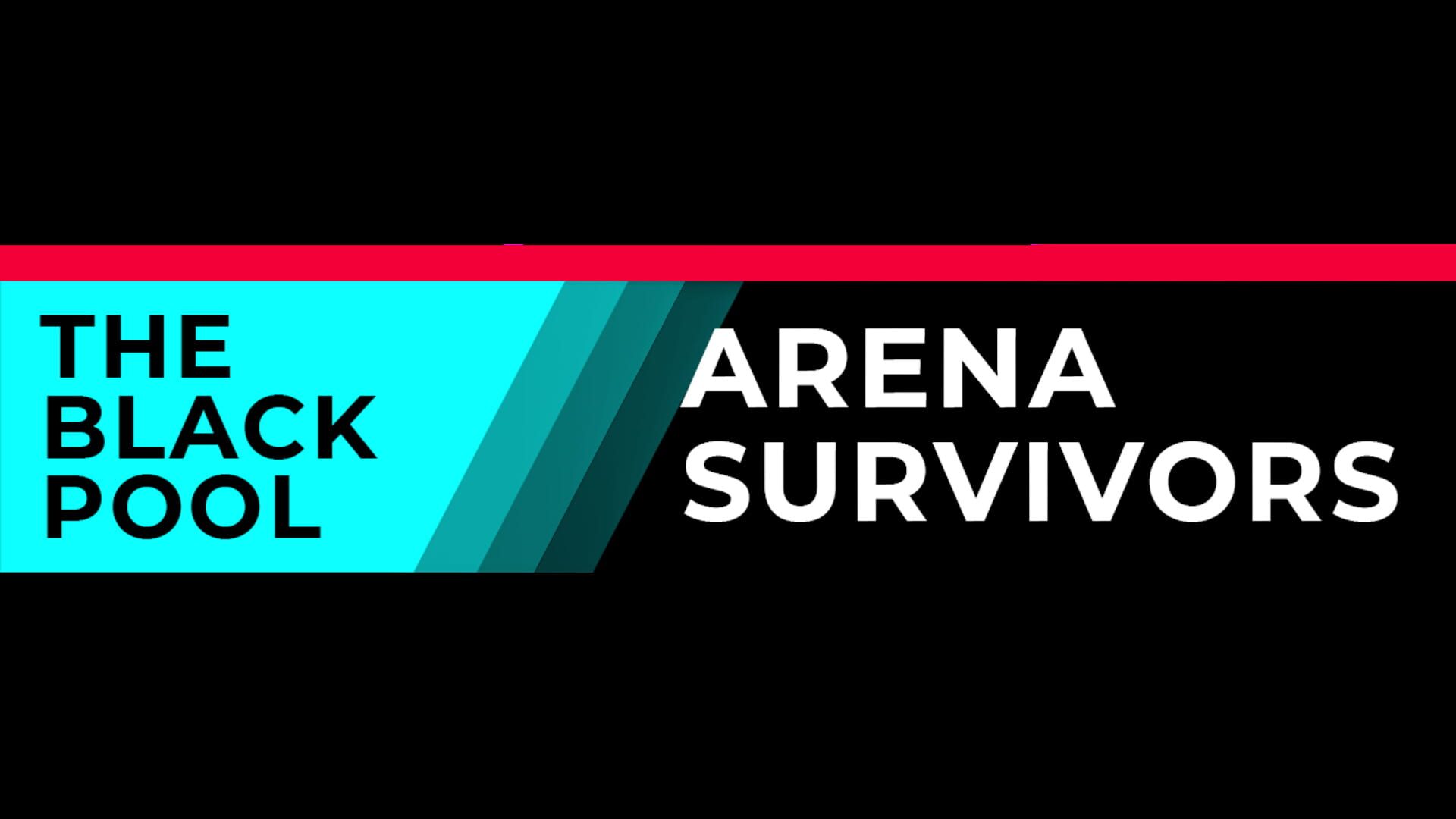 The Black Pool: Arena Survivors