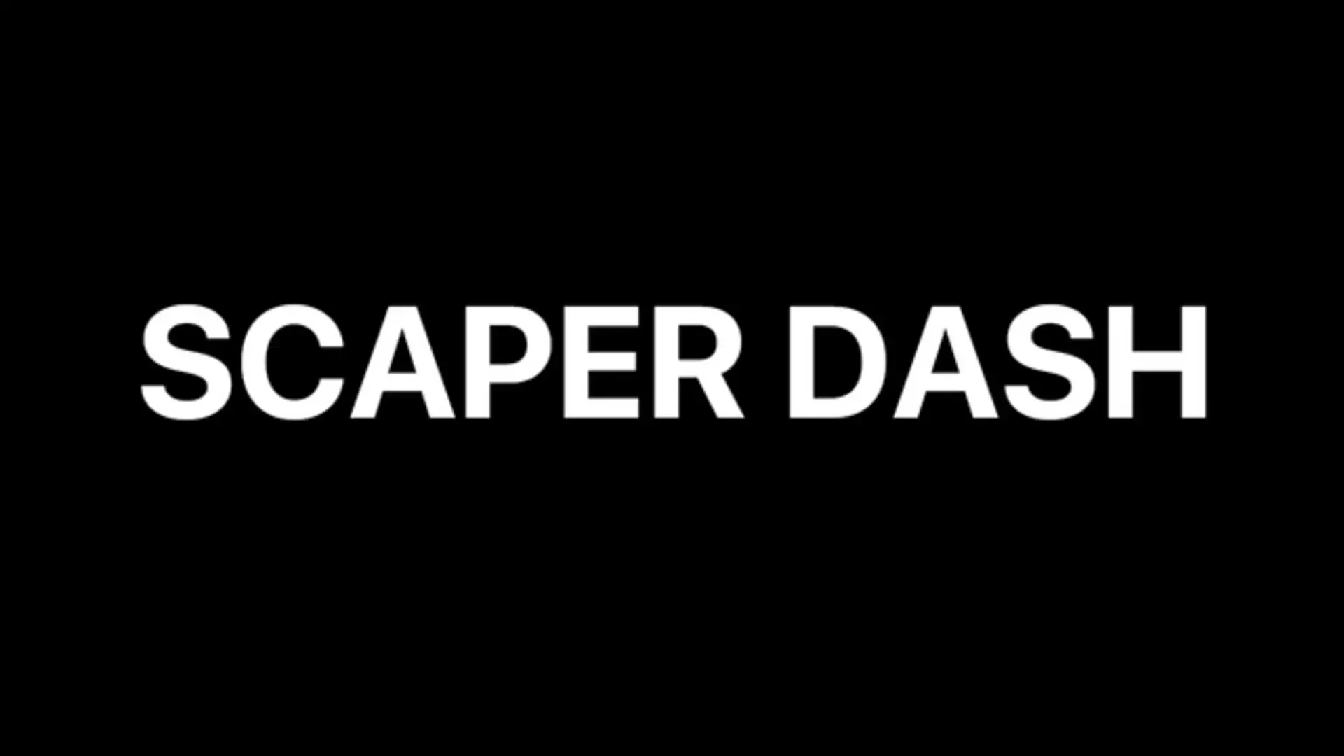 Scaper Dash