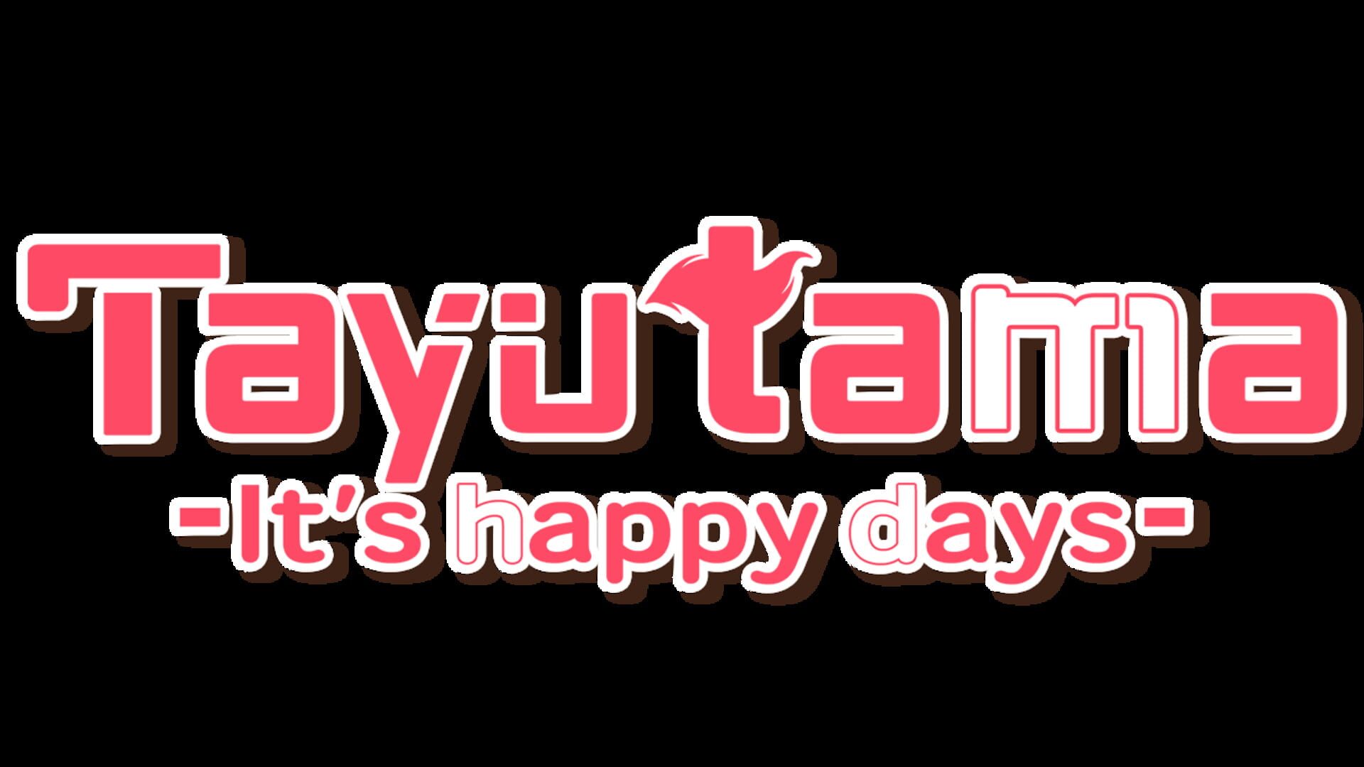 Tayutama: It's happy days artwork