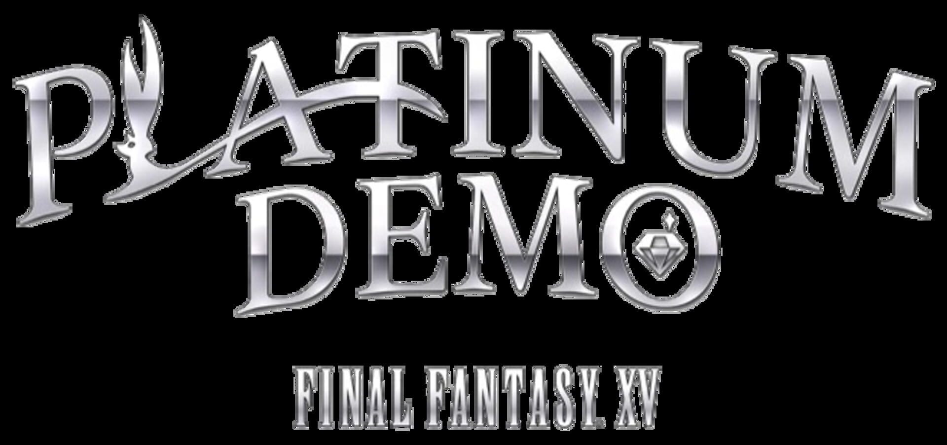 Platinum Demo: Final Fantasy XV