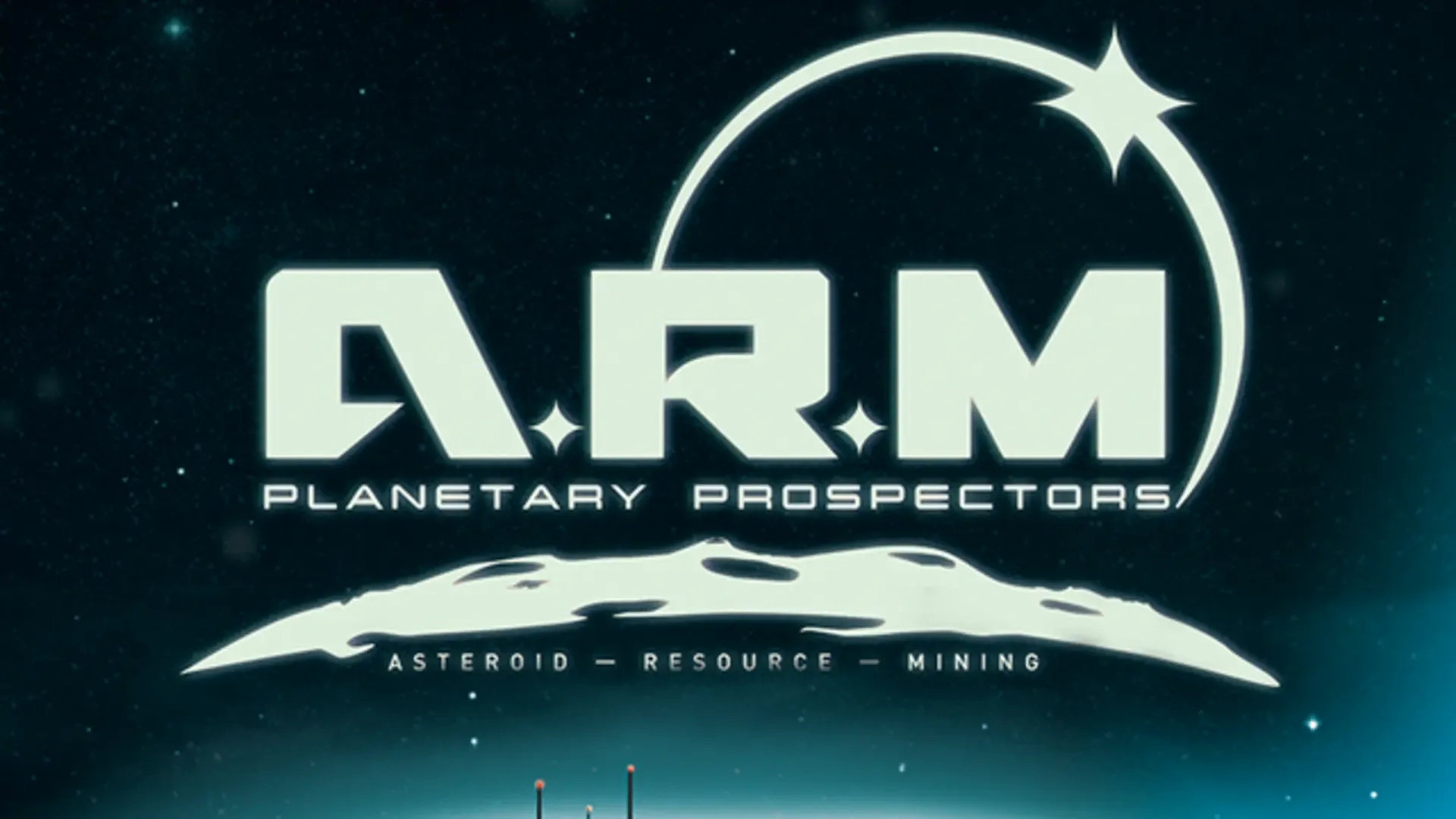 ARM: Planetary Prospectors Asteroid Resource Mining