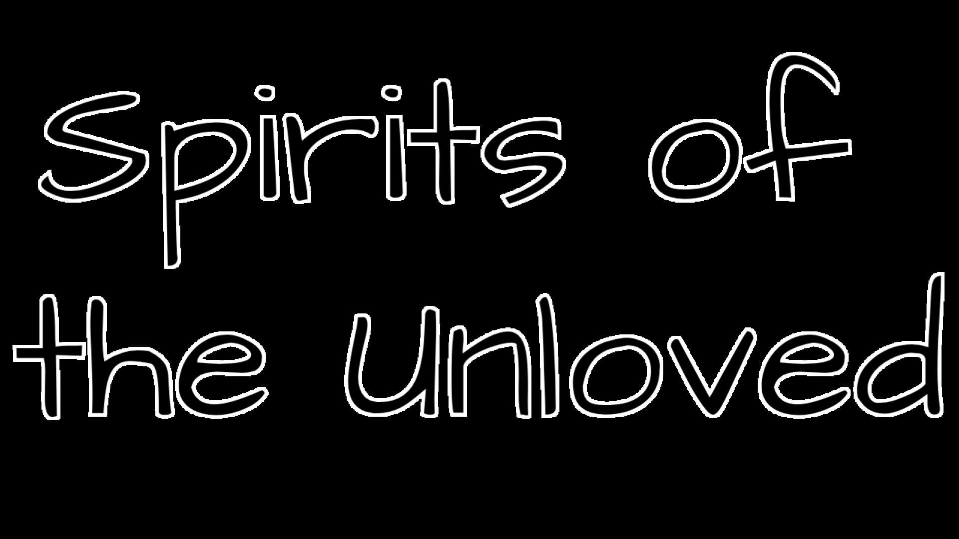 Artwork for Spirits of the Unloved