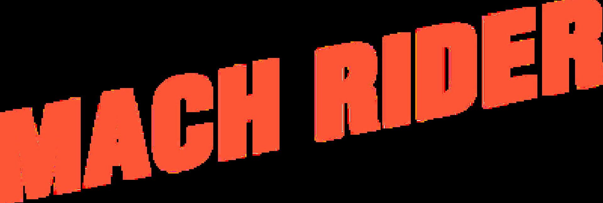Mach Rider