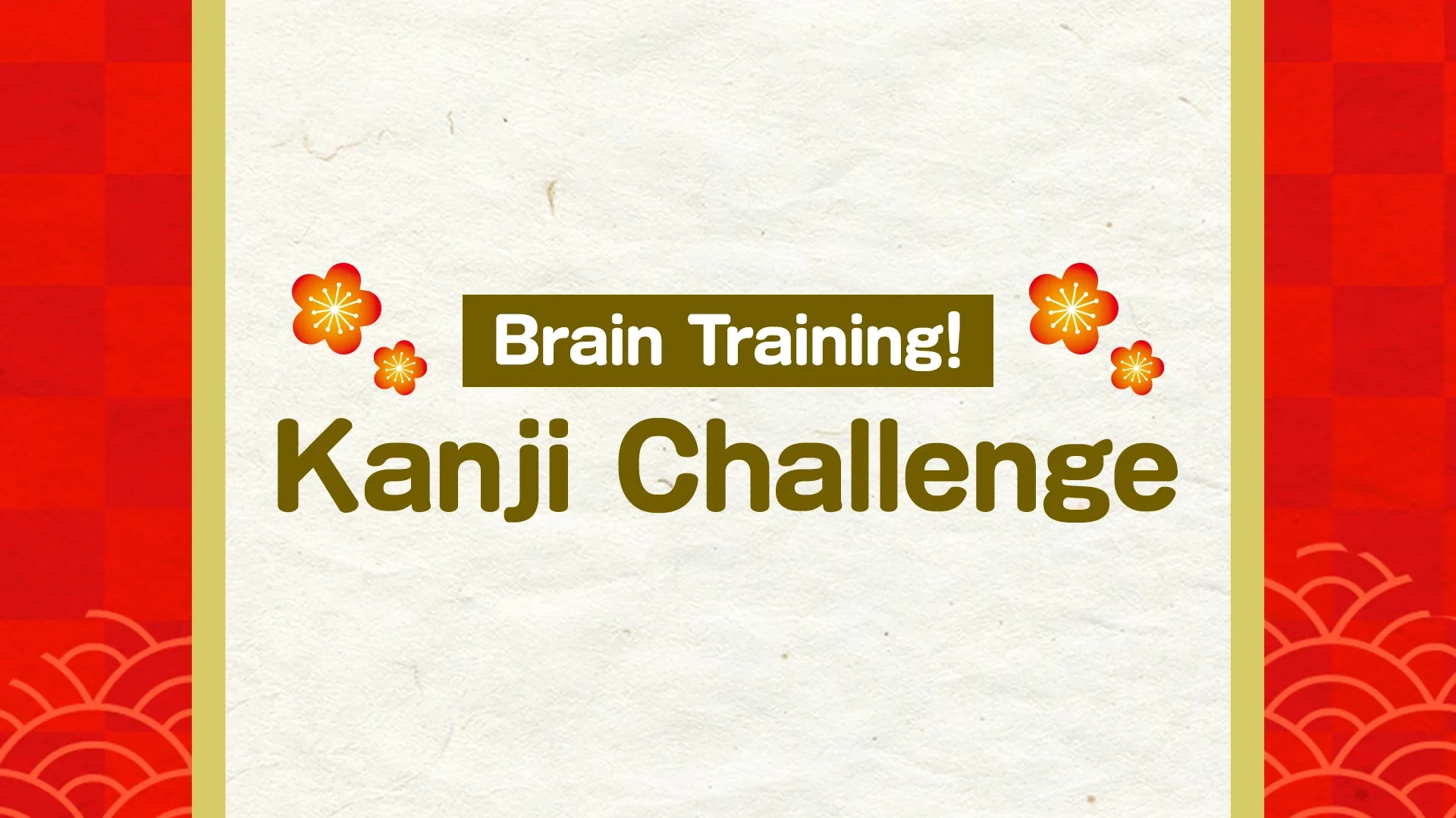 Brain Training! Kanji Challenge