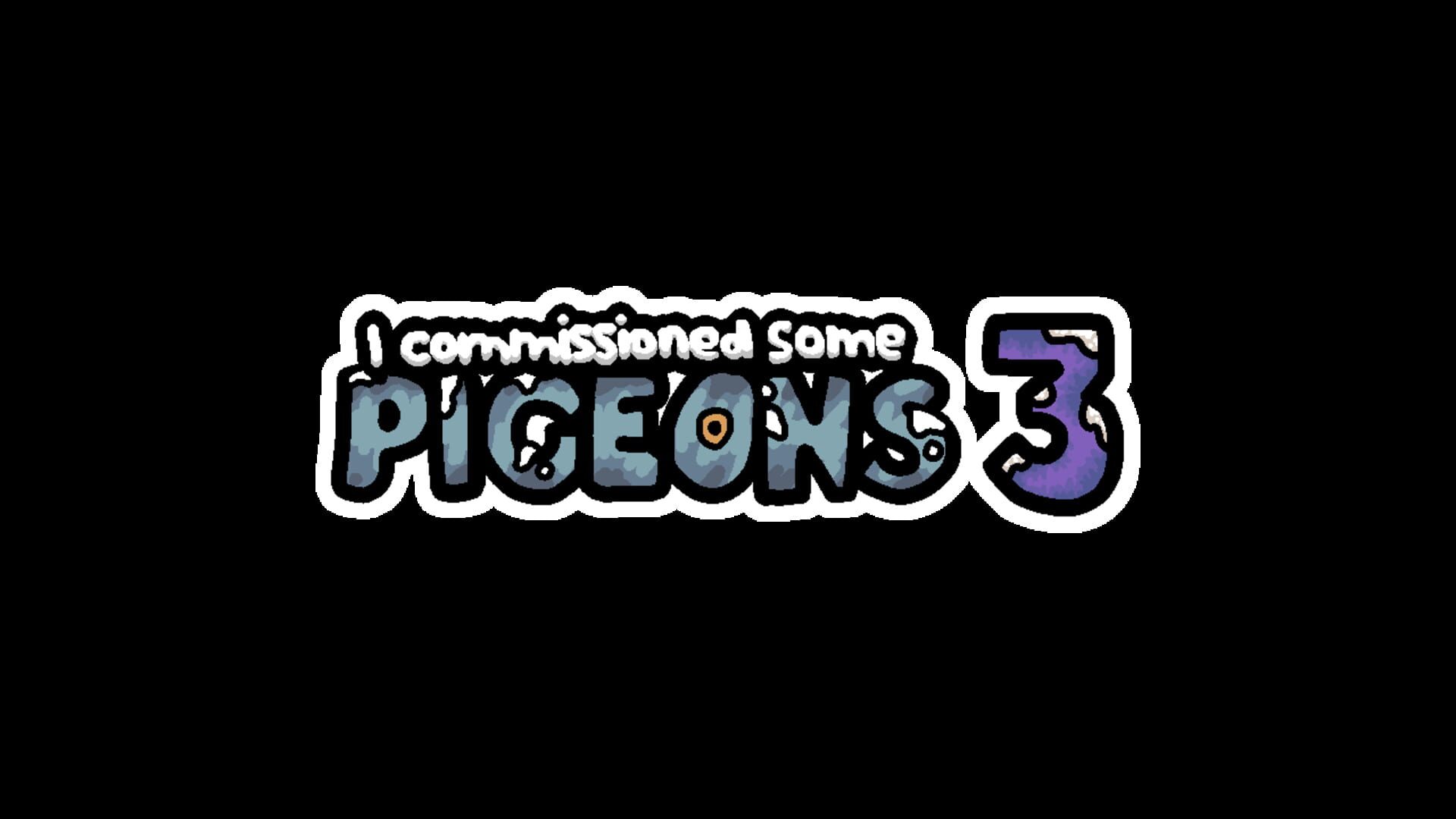 I Commissioned Some Pigeons 3