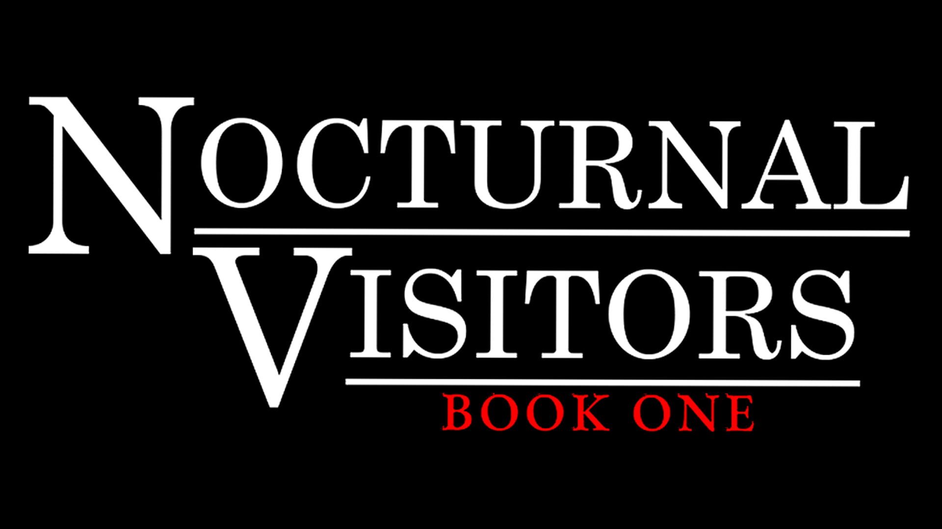 Nocturnal Visitors: Book One