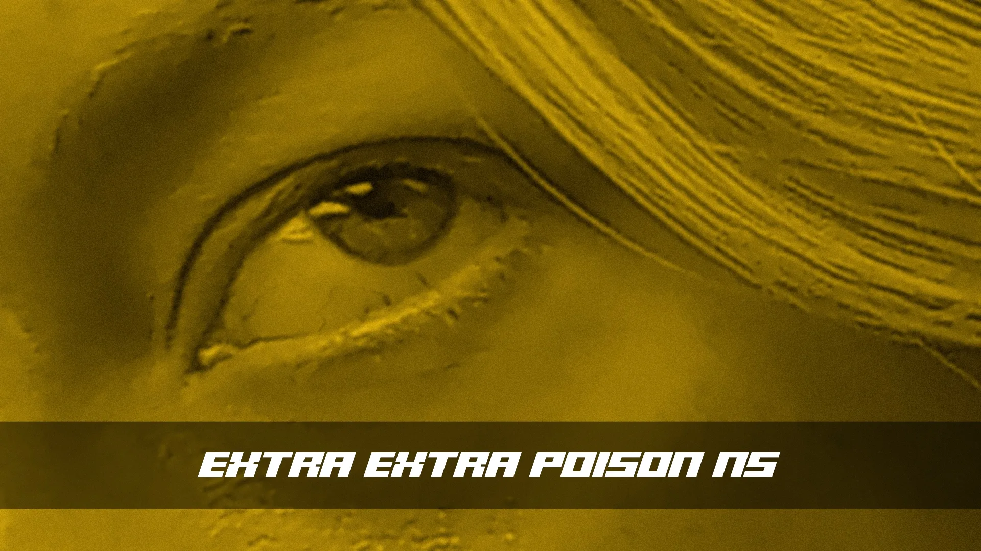 Extra Extra Poison