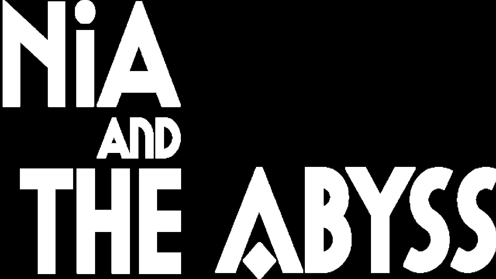 Nia and The Abyss