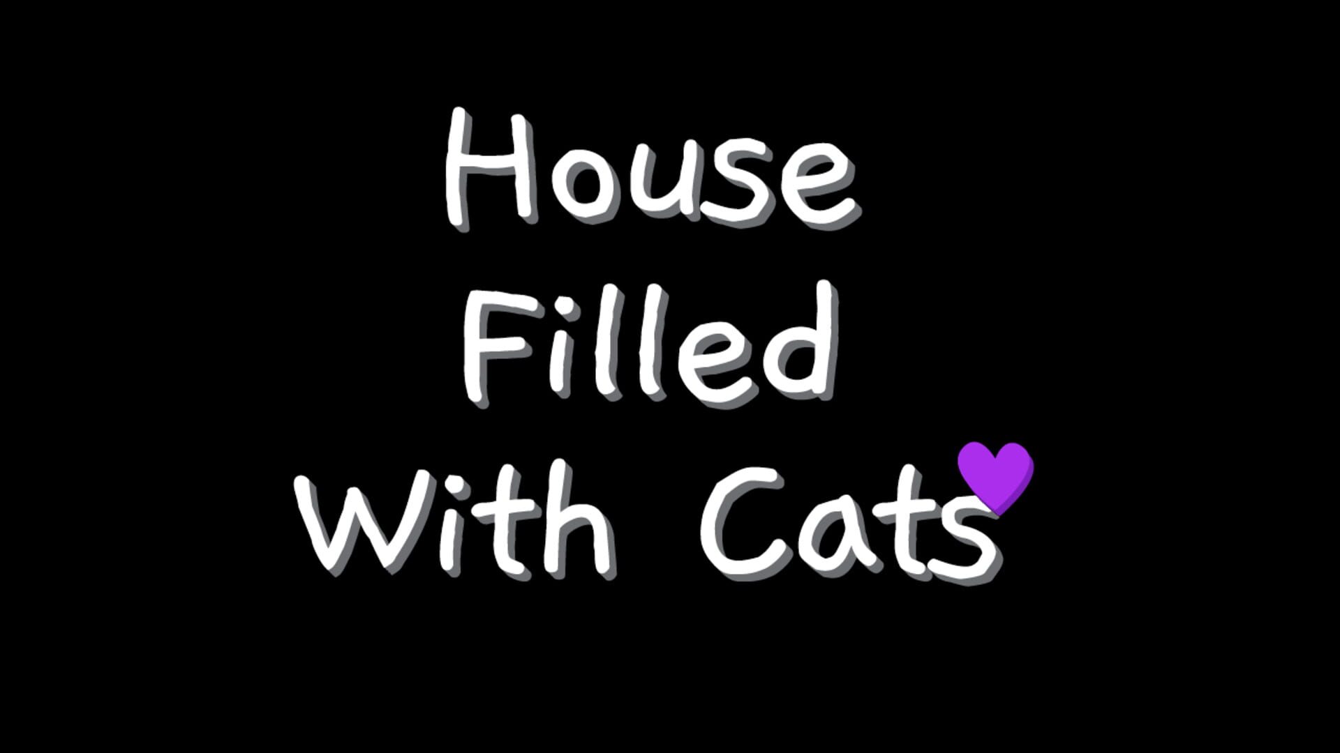 House Filled With Cats