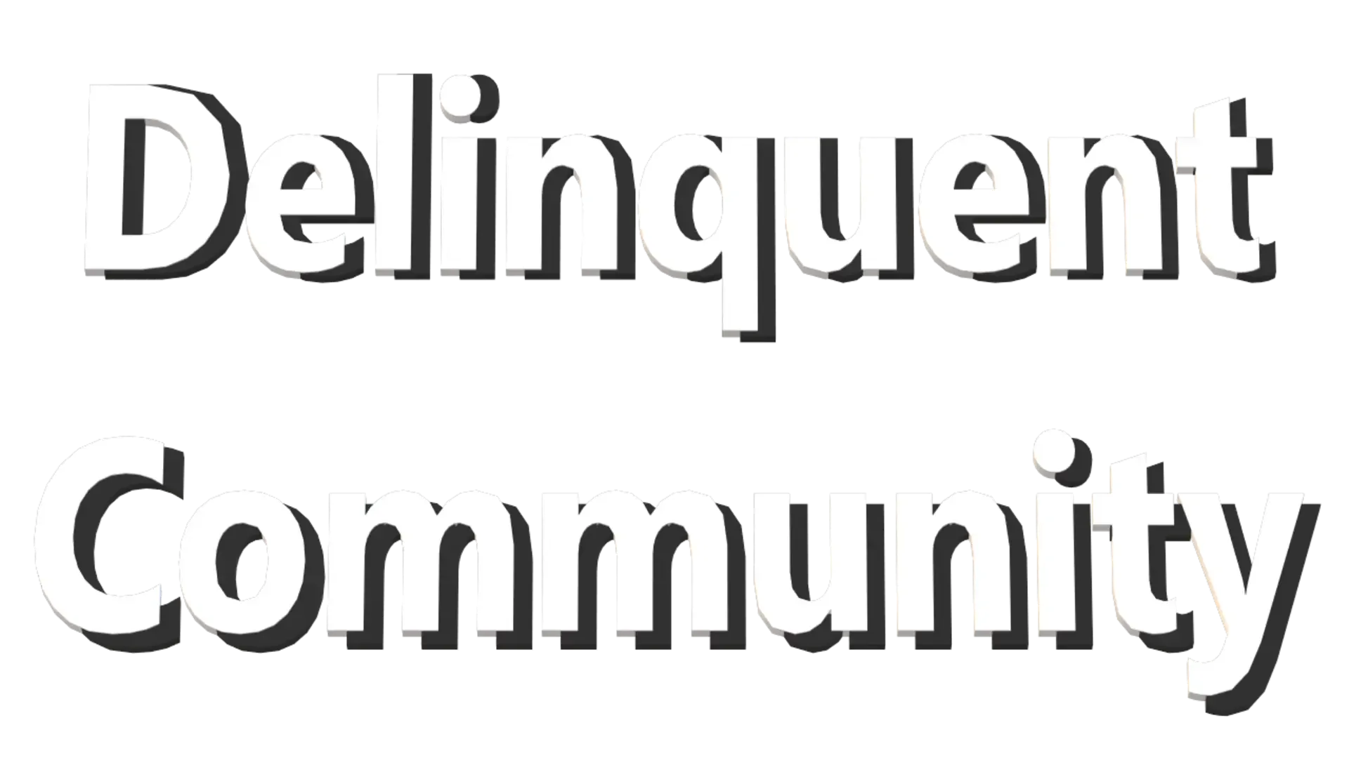 Dangerous Community