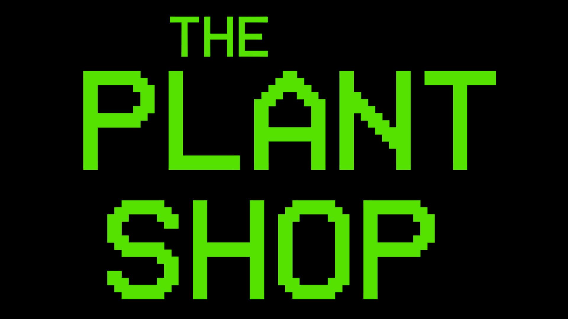 The Plant Shop