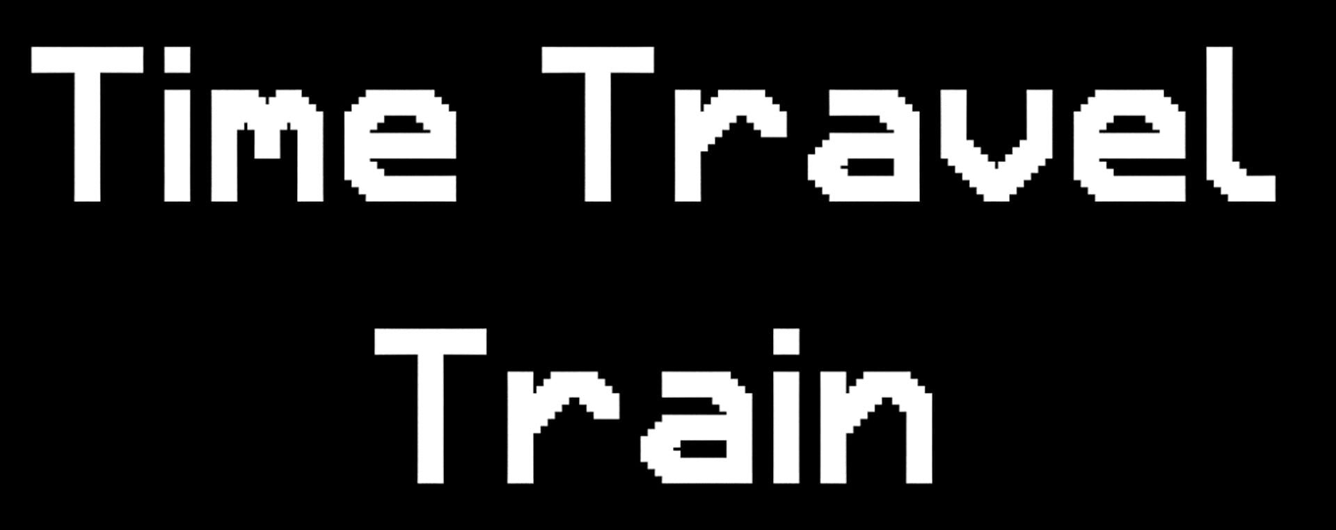 Time Travel Train