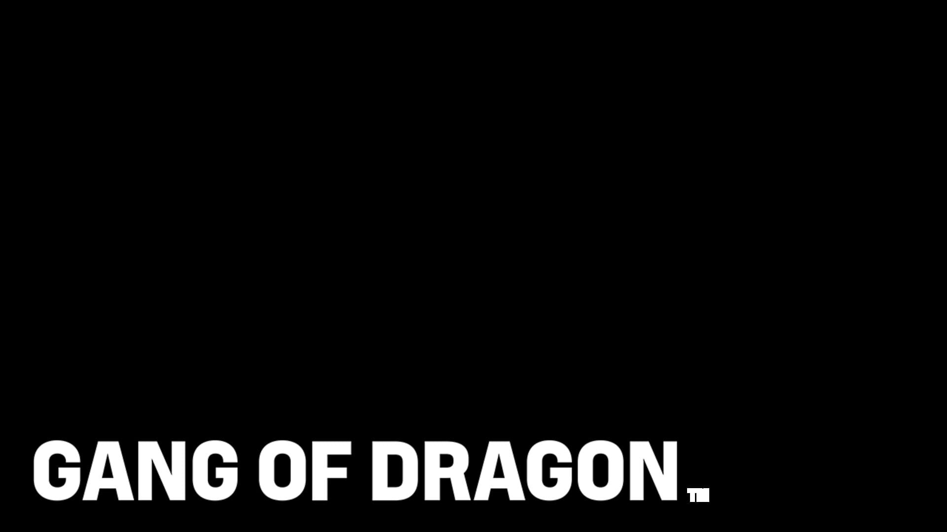 Gang of Dragon