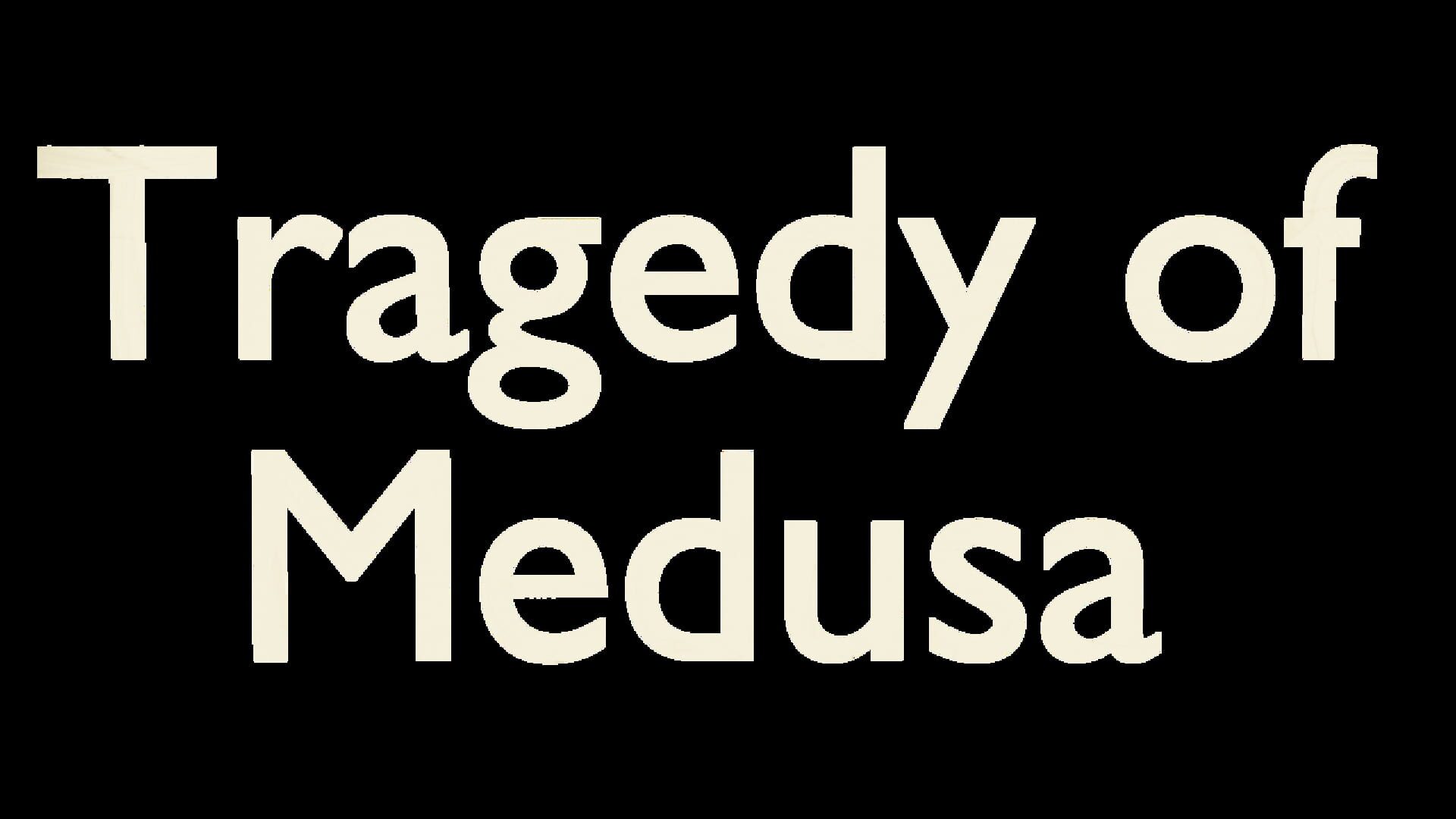 Artwork for Tragedy of Medusa