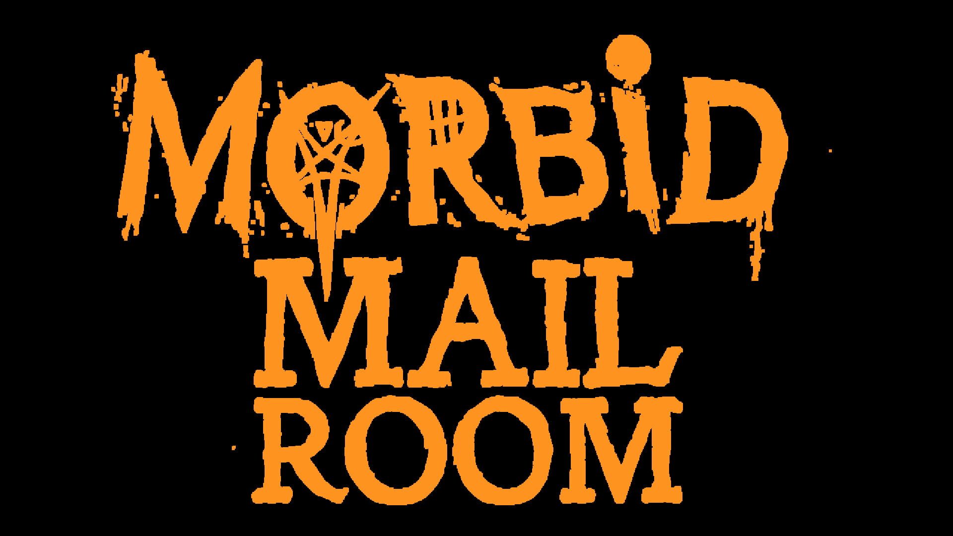 Morbid Mailroom