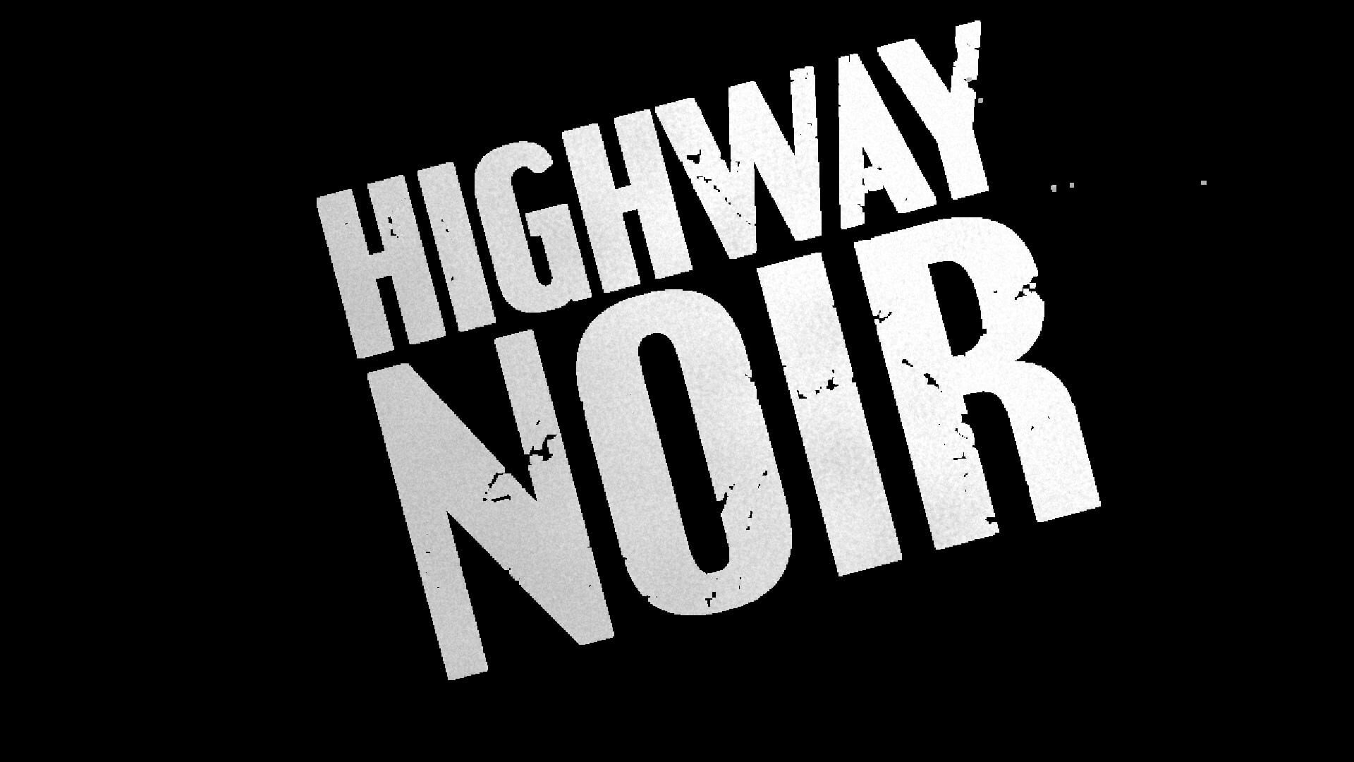 Highway Noir