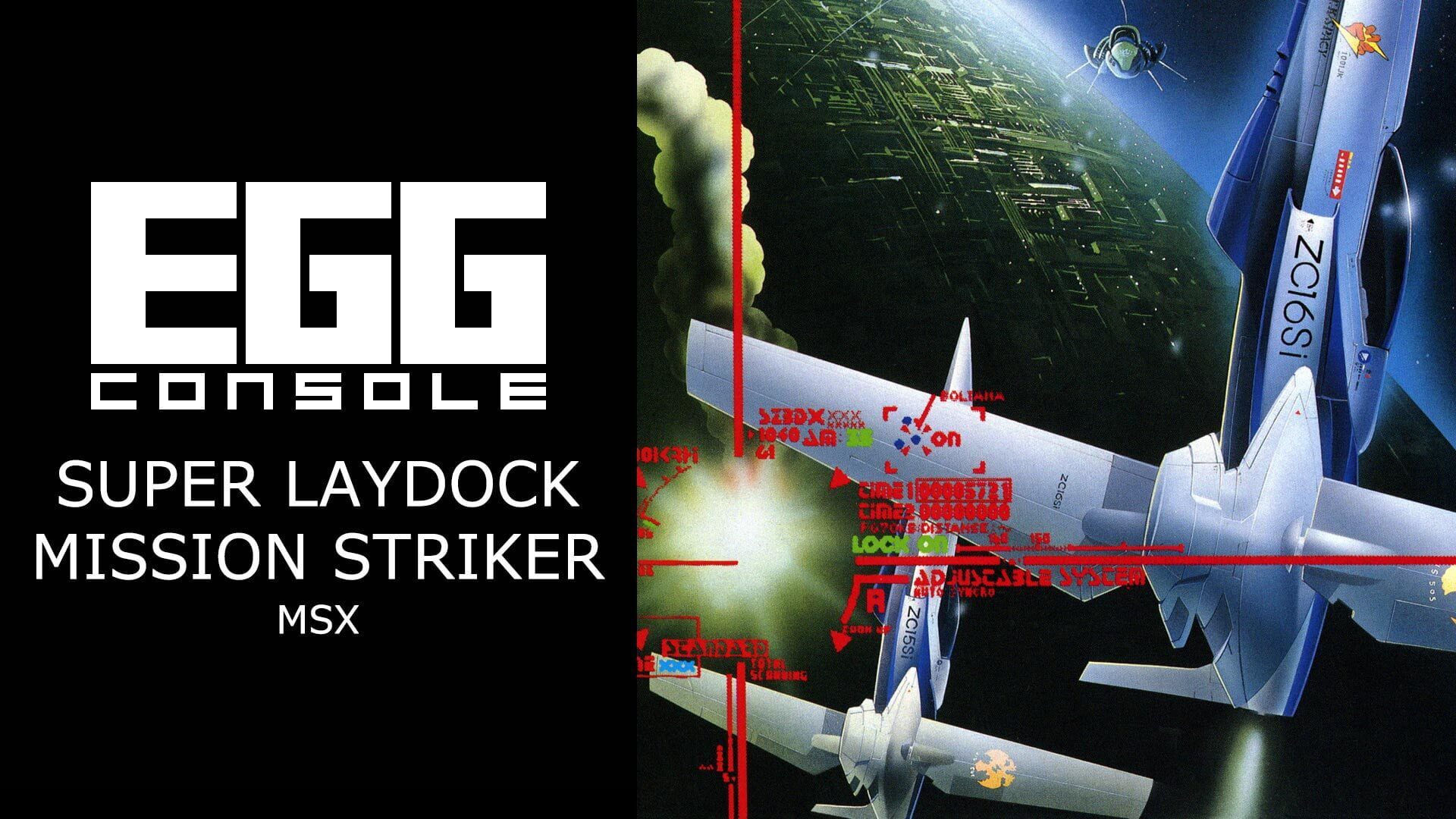 Eggconsole Super Laydock Mission Striker MSX