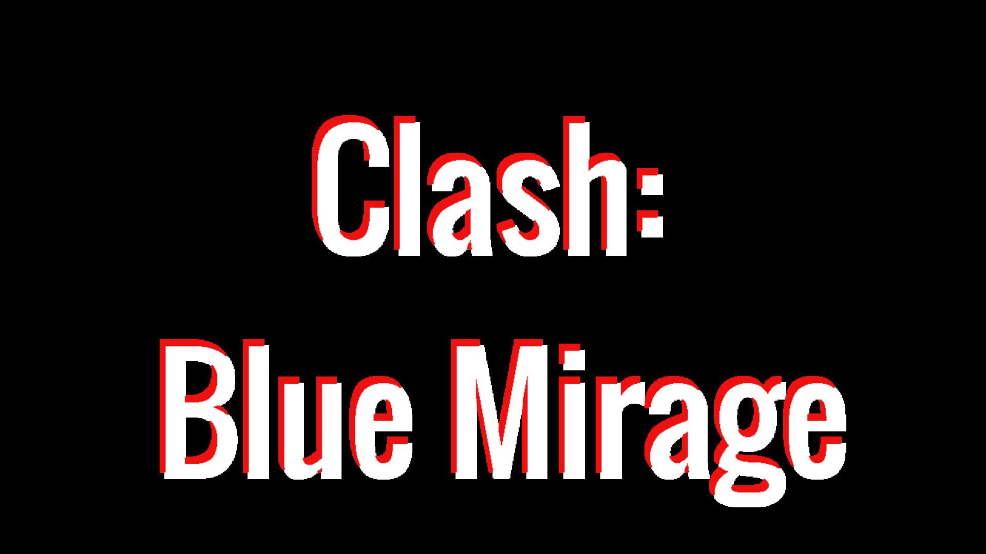 Artwork for Clash: Blue Mirage