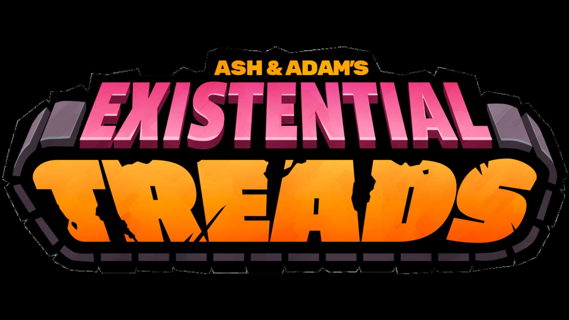 Ash & Adam's Existential Treads