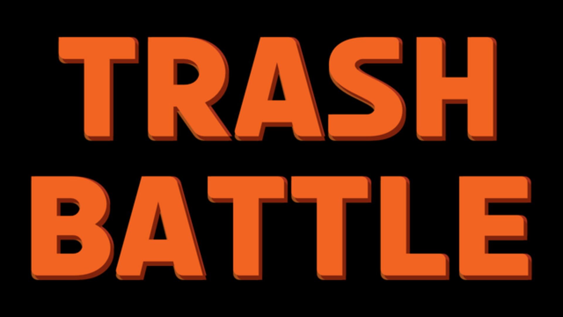 Trash Battle