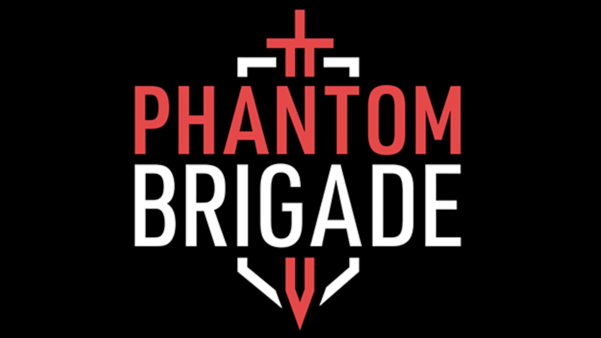 Phantom Brigade