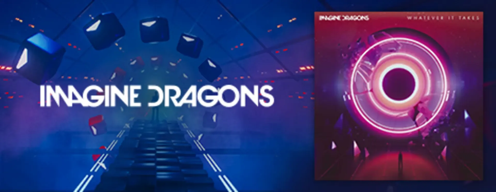 Beat Saber: Imagine Dragons - "Whatever It Takes"
