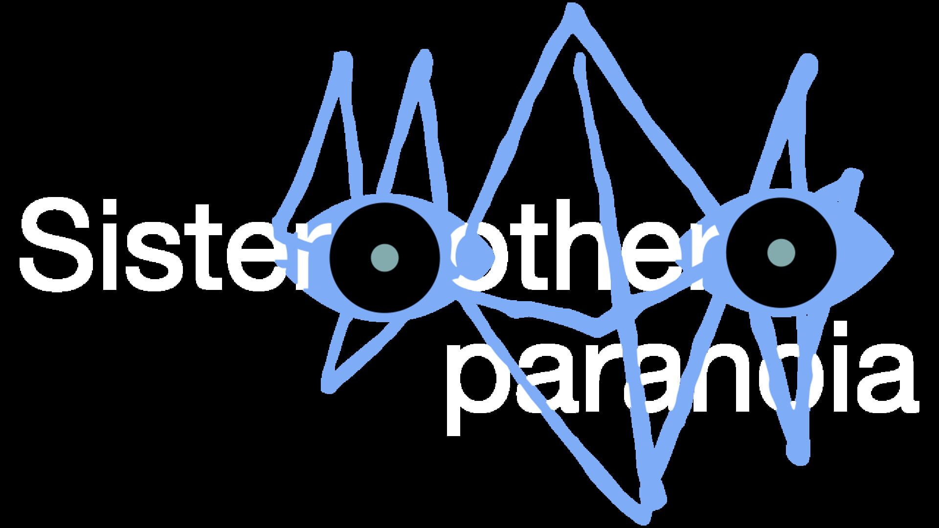 Sister Other Paranoia