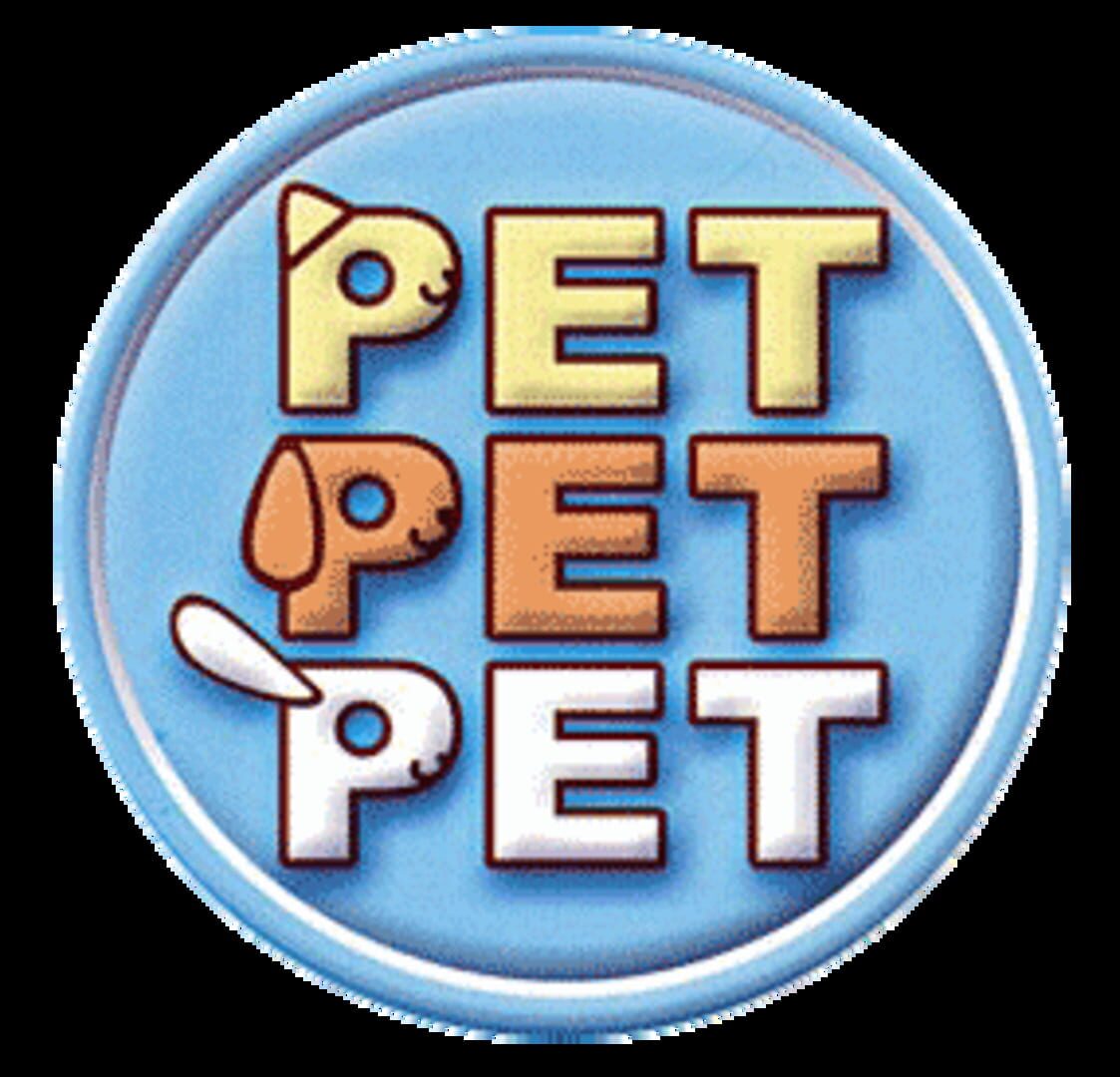 Pet Pet Pet