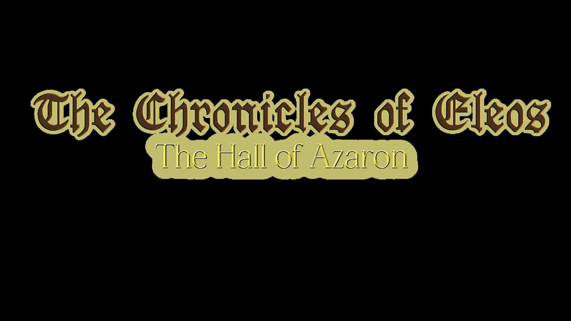 The Chronicles of Eleos: The Hall of Azaron artwork