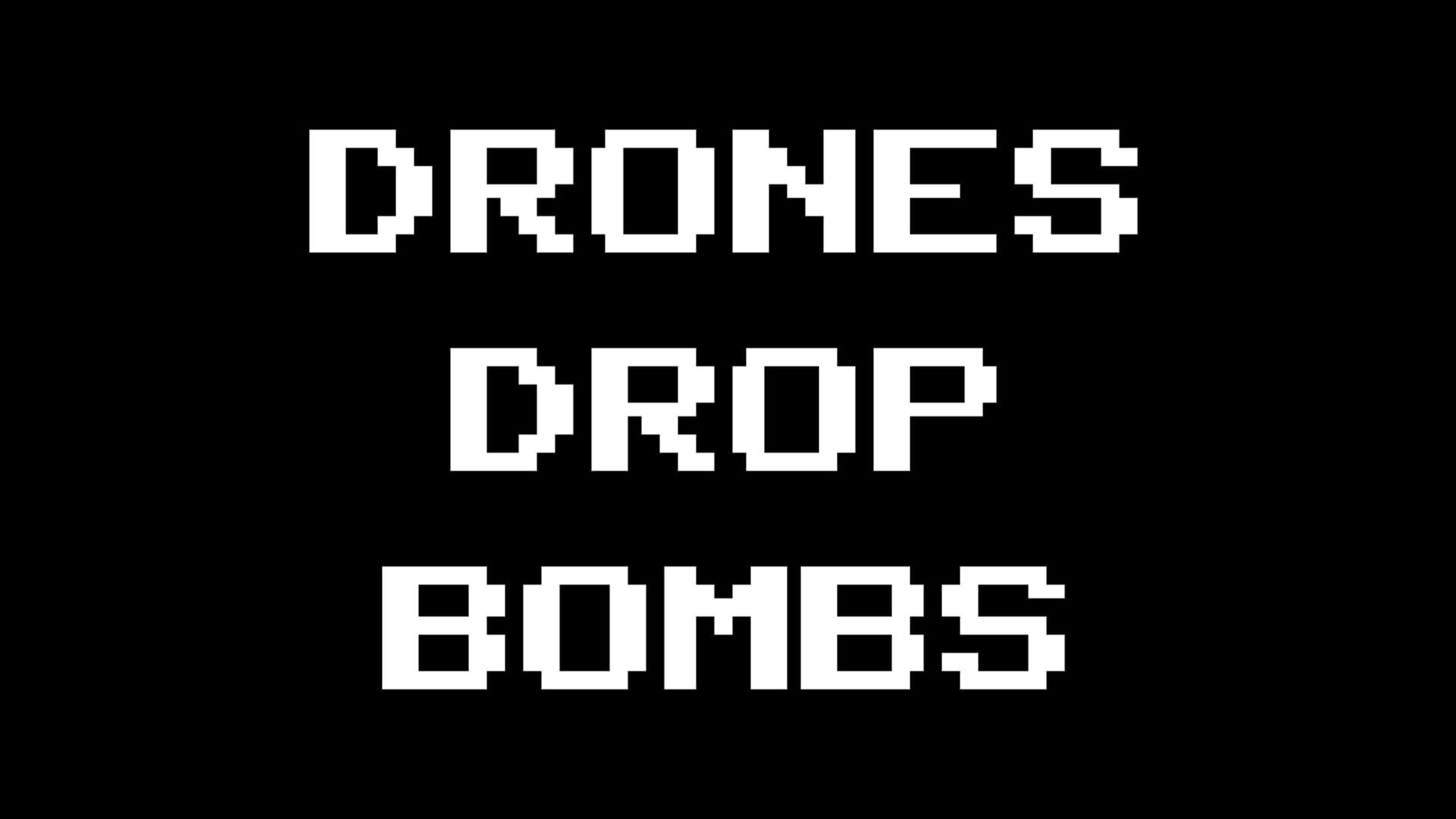 Artwork for Drones Drop Bombs