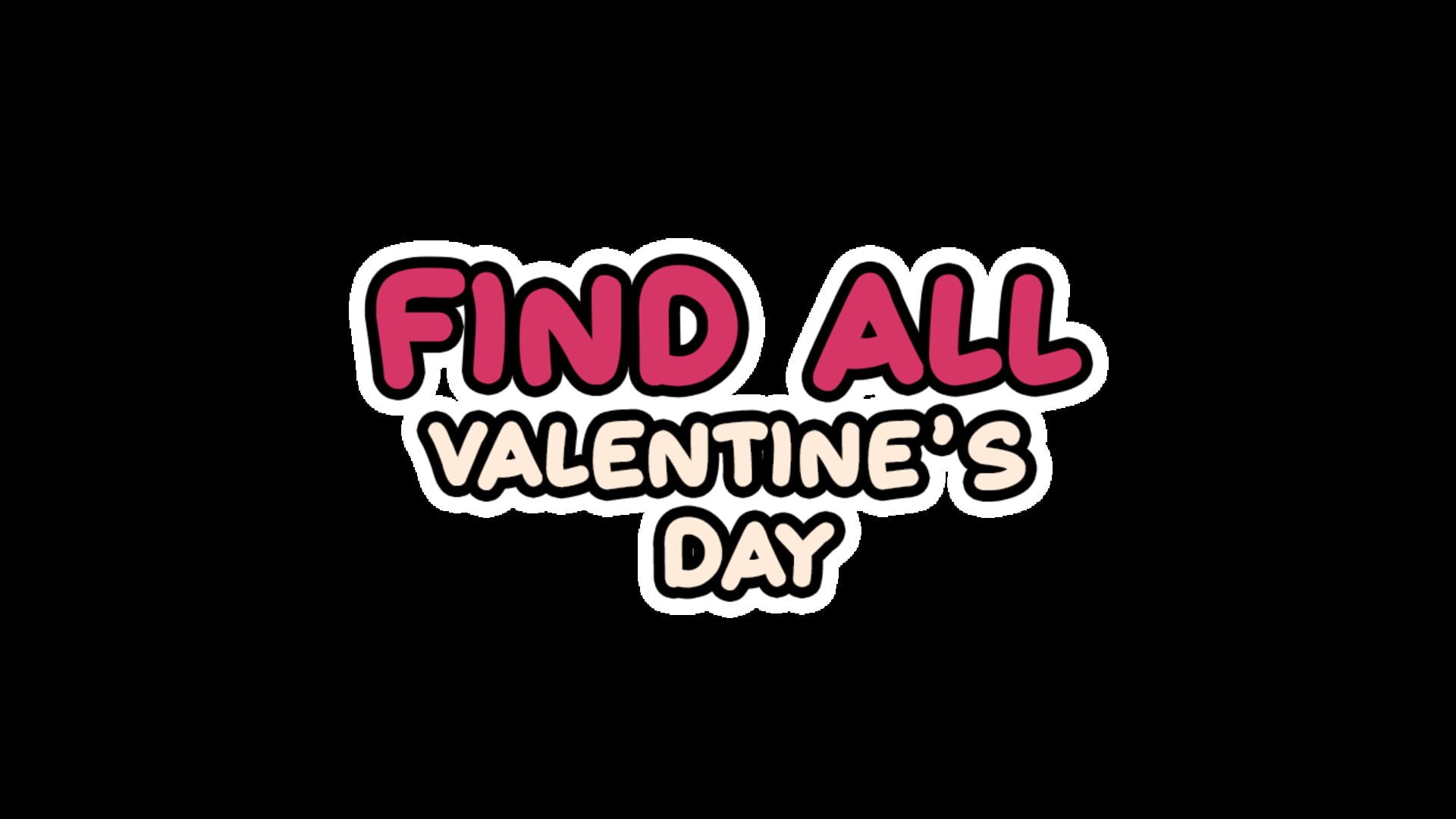 Find All: Valentine's Day