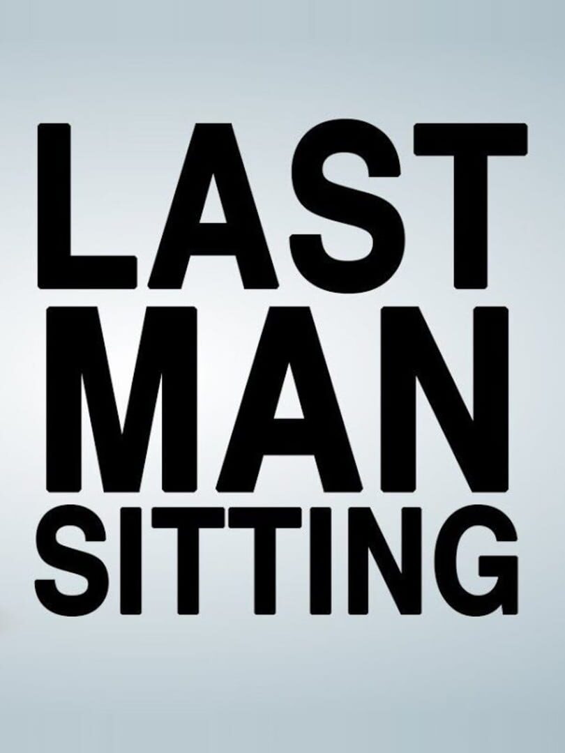 Last Man Sitting artwork