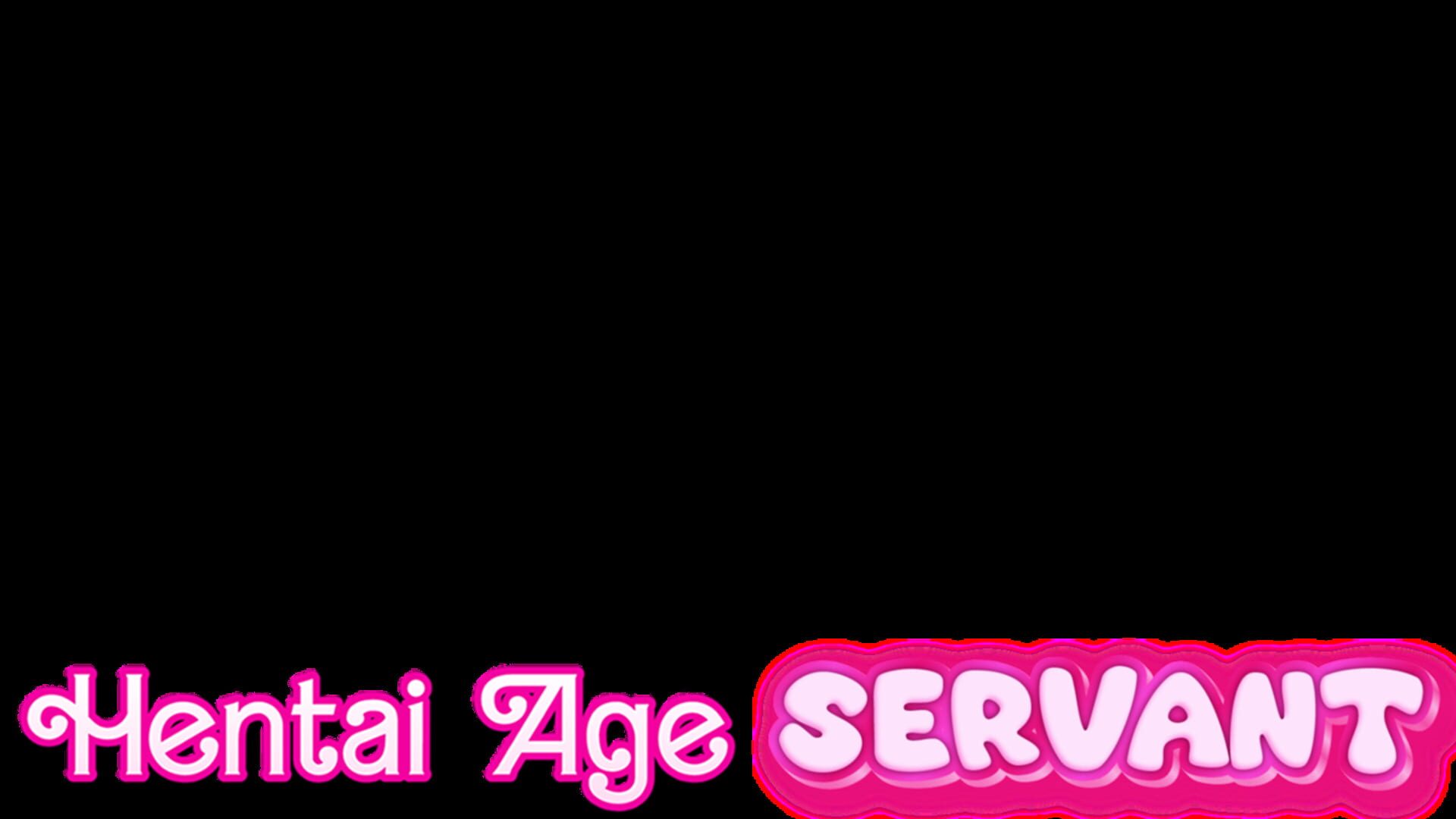 Hentai Age Servant