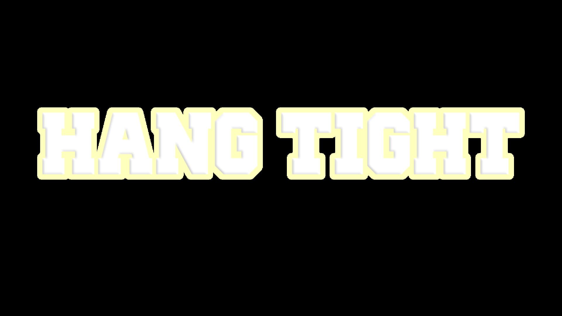 Artwork for Hang Tight