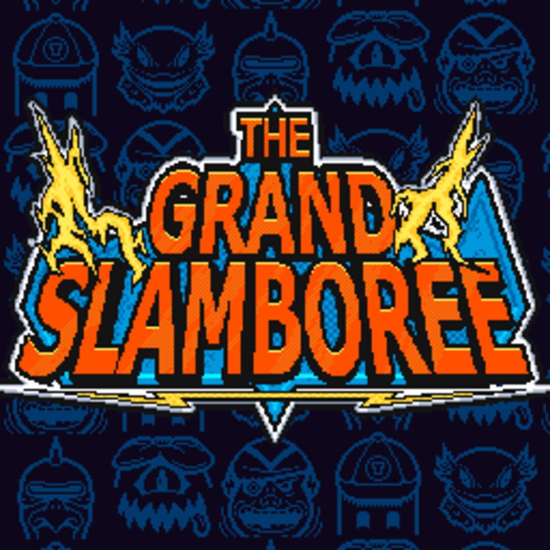 The Grand Slamboree