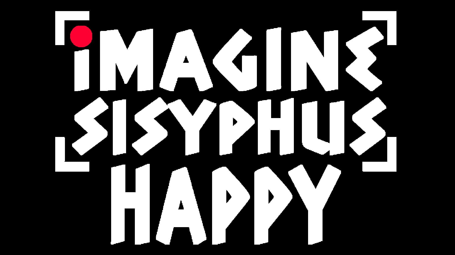 Imagine Sisyphus Happy