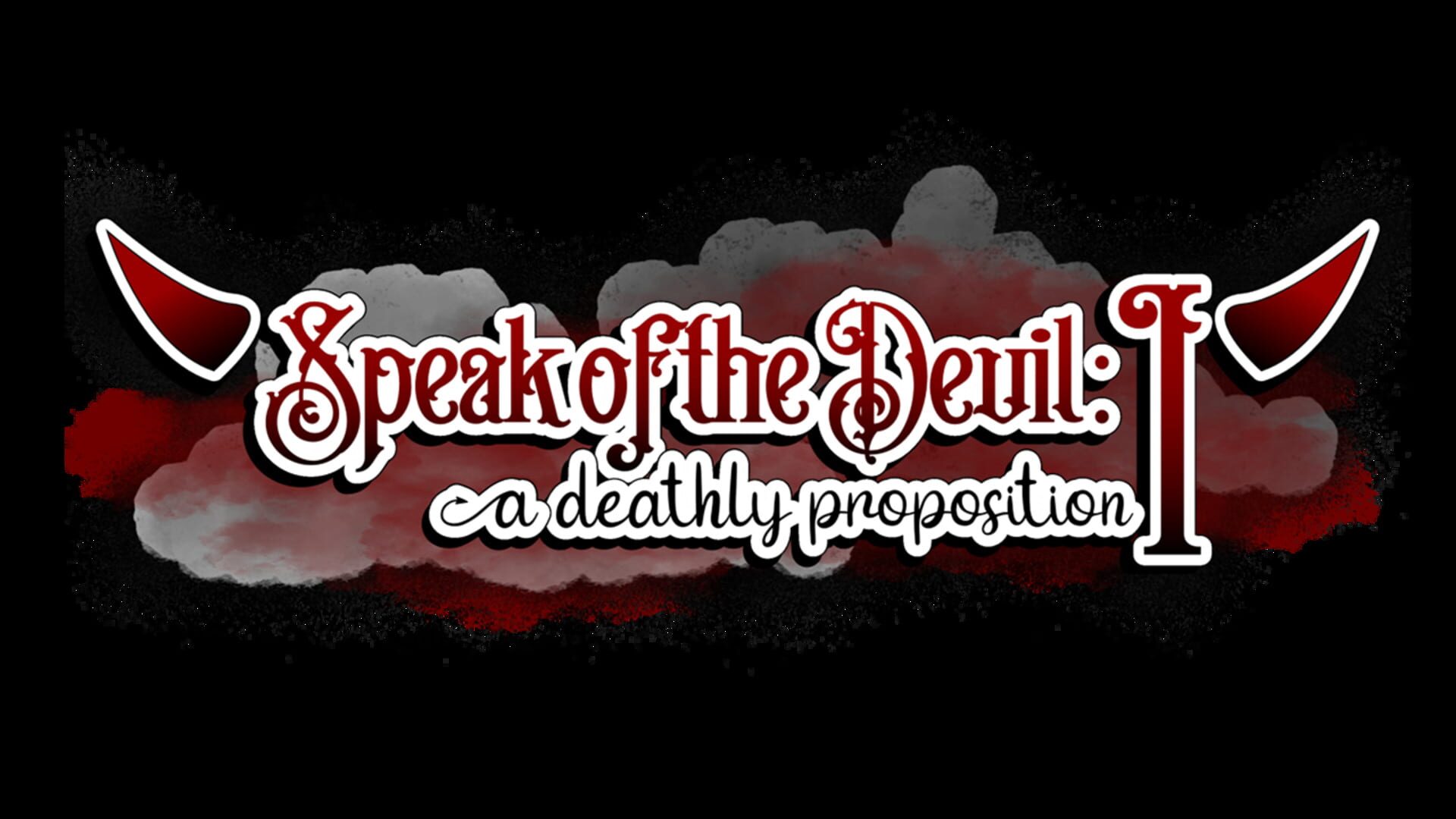 Speak of the Devil I: A Deathly Proposition