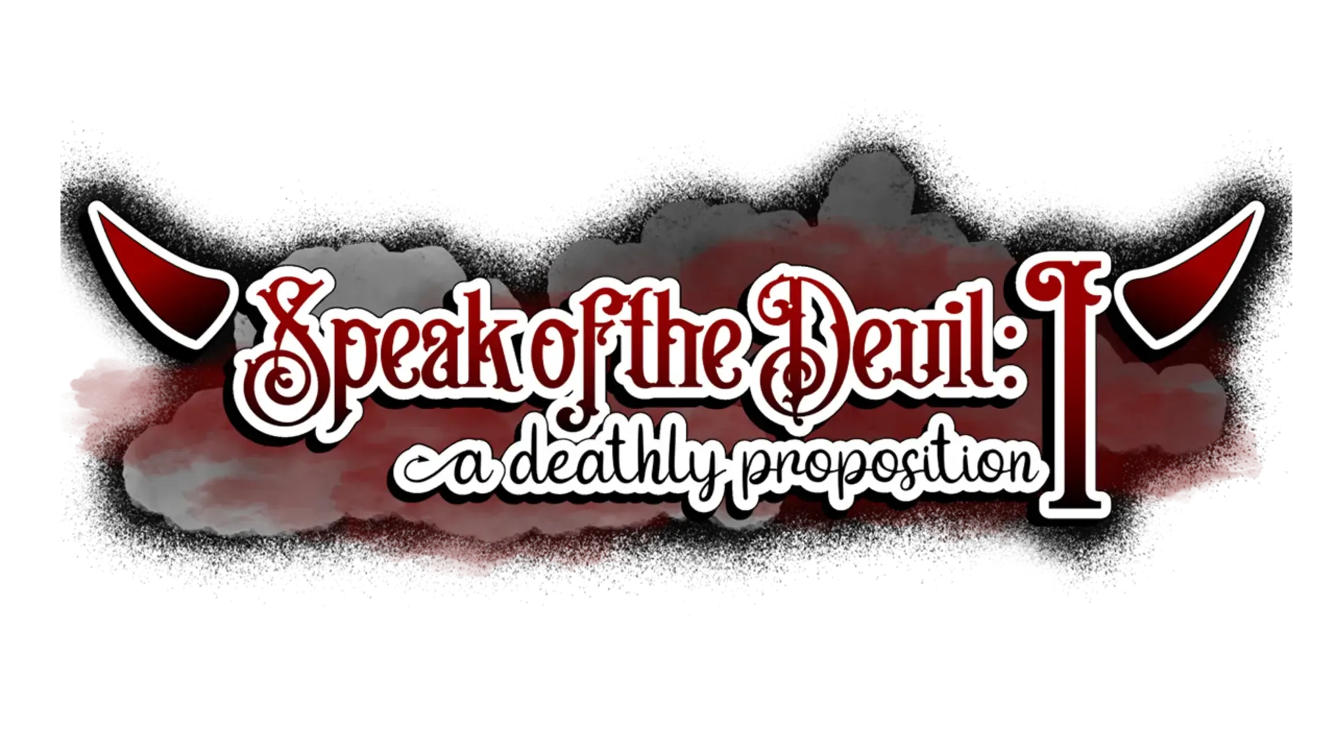 Speak of the Devil I: A Deathly Proposition