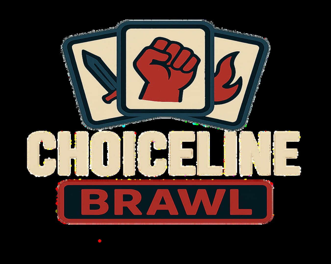 Choiceline Brawl