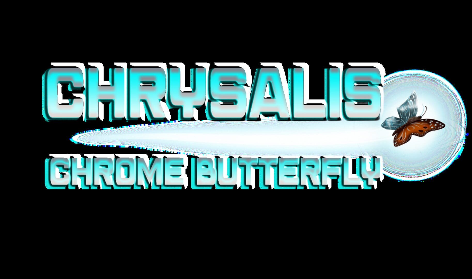Chrysalis: Chrome Butterfly