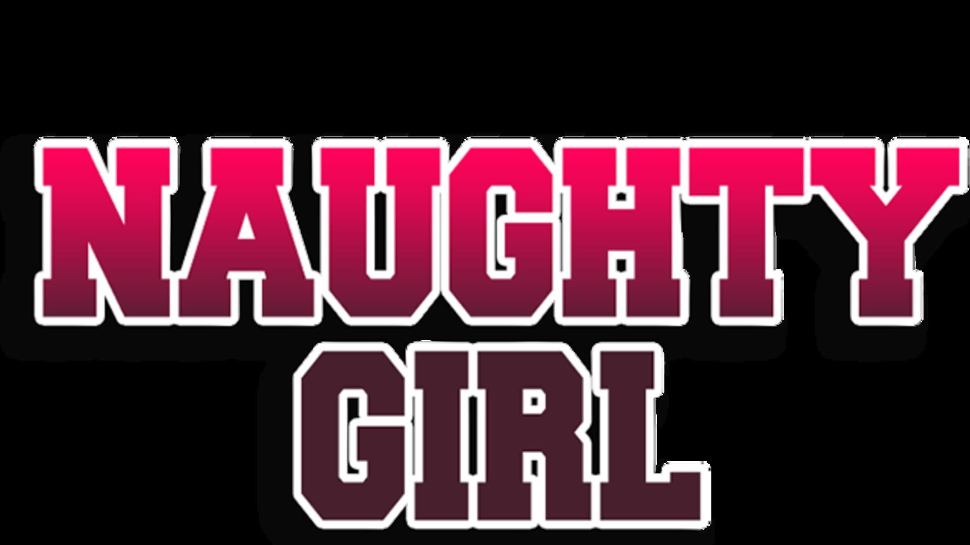 Naughty Girl